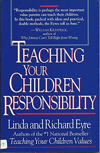 Imagen de archivo de Teaching Your Children Responsibility a la venta por SecondSale