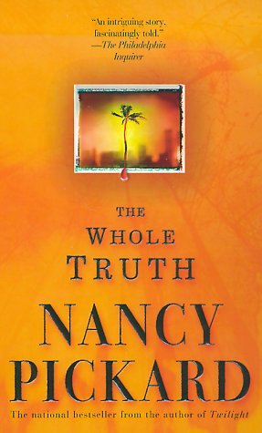 The Whole Truth (9780671887940) by Pickard, Nancy