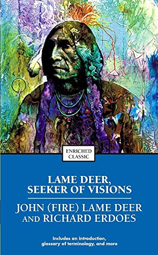 Beispielbild fr Lame Deer, Seeker of Visions (Enriched Classics) zum Verkauf von SecondSale