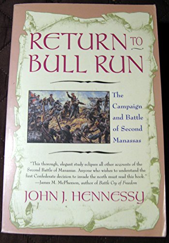 9780671889890: Return to Bull Run: The Second Campaign and Battle of Manassas
