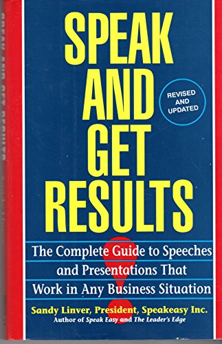 9780671889968: Speak and Get Results: The Complete Guide to Speeches and Presentations