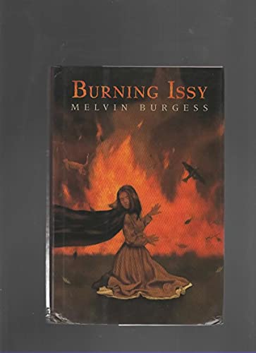 Beispielbild fr Burning Issy zum Verkauf von The Book Cellar, LLC