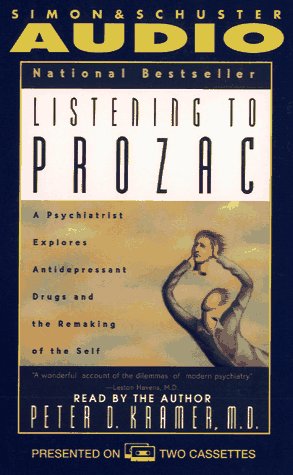 Imagen de archivo de Listening to Prozac: A Psychiatrist Explores Antidepressant Drugs and the Remaking of the Self a la venta por Booketeria Inc.