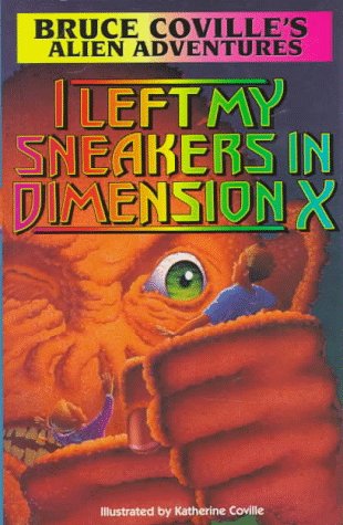 Stock image for I Left My Sneakers in Demension X (Alien Adventures) for sale by Books of the Smoky Mountains