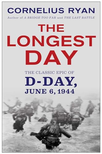 Beispielbild fr Longest Day : The Classic Epic of d Day zum Verkauf von Better World Books