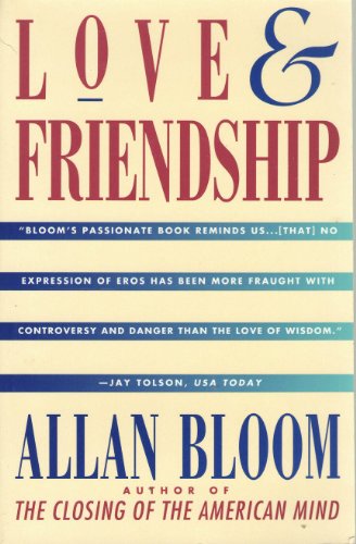 Love and Friendship (9780671891206) by Bloom, Allan