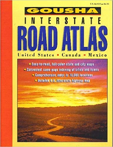 Beispielbild fr Gousha Interstate Road Atlas United States, Canada, Mexico zum Verkauf von Once Upon A Time Books