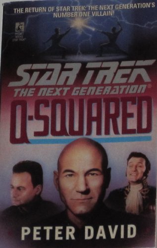 9780671891510: Q-Squared (Star Trek: The Next Generation)