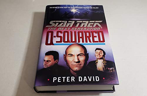 Beispielbild fr Star Trek, The Next Generation - Q-Squared. Hardcover pr. zum Verkauf von Antiquariat + Buchhandlung Bcher-Quell