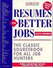 Stock image for Resumes for Better Jobs for sale by Wonder Book