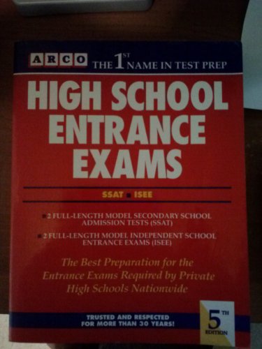 Imagen de archivo de High School Entrance Examinations (Arco Master the SSAT & ISEE) a la venta por Goodwill