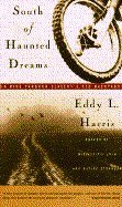 9780671894375: South of Haunted Dreams: A Ride through Slavery's Old Back Yard