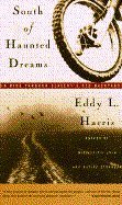 9780671894375: South of Haunted Dreams: A Ride Through Slavery's Old Back Yard