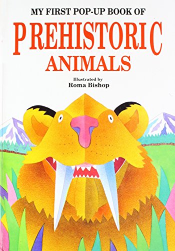 Beispielbild fr My First Pop-Up Book of Prehistoric Animals zum Verkauf von Half Price Books Inc.