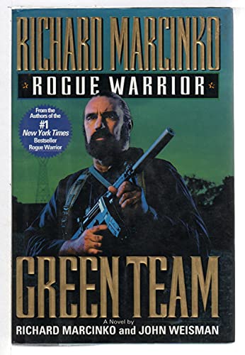 Stock image for Green Team (Rogue Warrior, Book 3) for sale by SecondSale