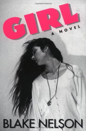 Imagen de archivo de Girl: A Novel a la venta por Wonder Book