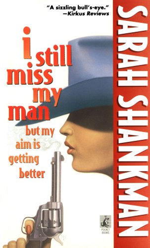 Stock image for I Still Miss My Man But My Aim Is Getting Better for sale by Direct Link Marketing