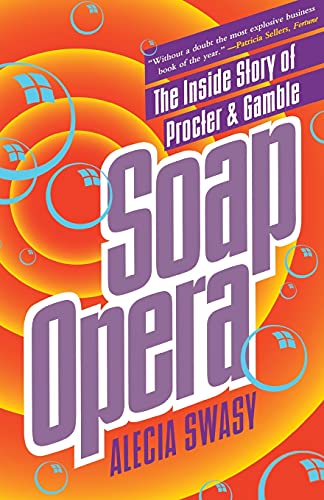 9780671897819: Soap Opera : The Inside Story of Procter & Gamble