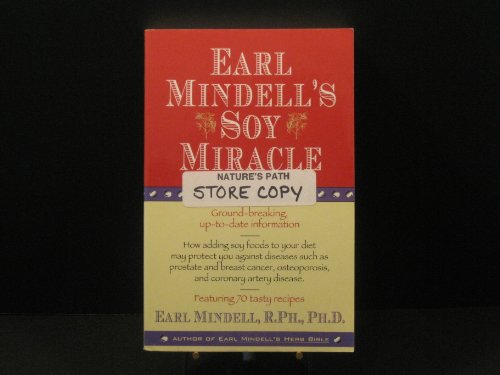 Beispielbild fr Books: Earl Mindell''s Soy Miracle, by Earl R. Nindell, Paperback zum Verkauf von BookHolders