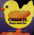 Stock image for Chickie: Stop and Go (Pet Parade) for sale by Your Online Bookstore