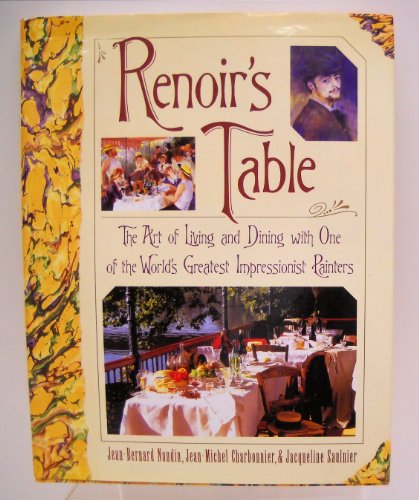 Beispielbild fr Renoir's Table zum Verkauf von Half Price Books Inc.