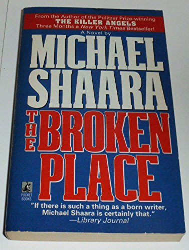 9780671898656: The BROKEN PLACE