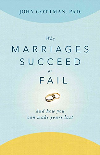 9780671899325: Why Marriages Succeed or Fail