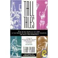 Beispielbild fr Tall Tales: The Glory Years of the NBA zum Verkauf von Wonder Book