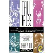 Stock image for Tall Tales: The Glory Years of the NBA for sale by Wonder Book
