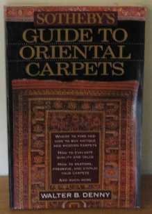 Beispielbild fr Sotheby's Guide to Oriental Carpets zum Verkauf von Ergodebooks