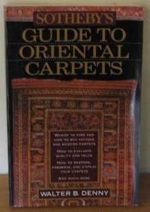 Stock image for Sotheby's Guide to Oriental Carpets for sale by BooksRun