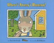 Beispielbild fr Where's Bunny's Mommy? zum Verkauf von SecondSale