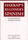 Harrap's Beginner's Spanish Dictionary (9780671899882) by Harrap's Publishing