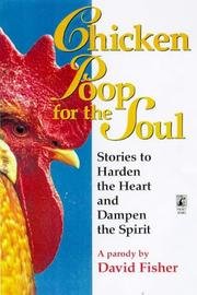 9780671932237: Chicken Poop for the Soul: Stories to Harden the Heart and Dampen the Spirit