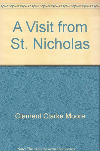 Beispielbild fr A Visit from St. Nicholas zum Verkauf von Hastings of Coral Springs