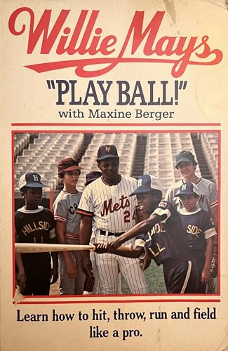 Imagen de archivo de Willie Mays, "Play Ball" a la venta por Better World Books