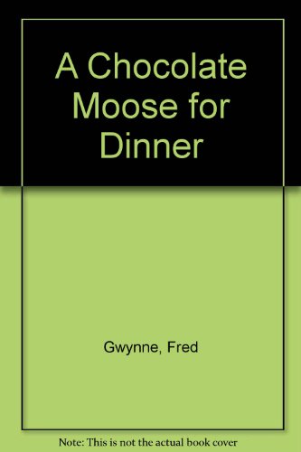 9780671960940: A Chocolate Moose for Dinner
