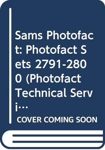 Immagine dell'editore per Sams Photofact: Photofact Sets 2791-2800 (Photofact Technical Service Data) venduto da David's Books