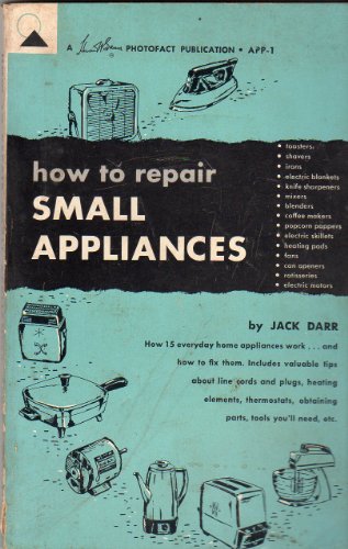 9780672200410: How to Repair Small Appliances, Vol. 1