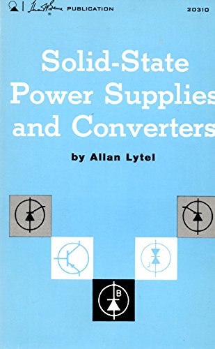 Stock image for Solid State Power Supplies and Converters for sale by HPB Inc.