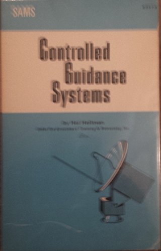 Controlled Guidance Systems (9780672205736) by Hal Training & Retraining, Inc. Hellman