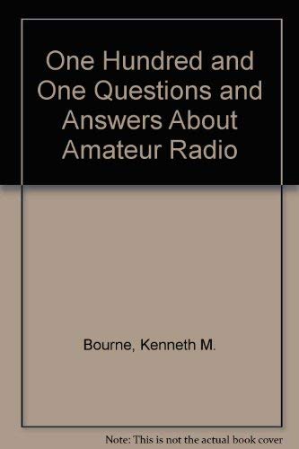 Beispielbild fr 101 Questions and Answers About Amateur Radio, zum Verkauf von Half Price Books Inc.