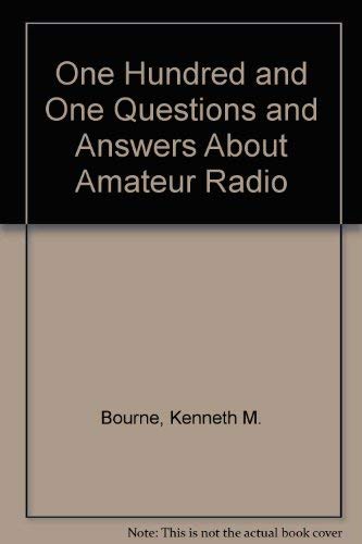 Stock image for 101 Questions and Answers About Amateur Radio, for sale by Half Price Books Inc.