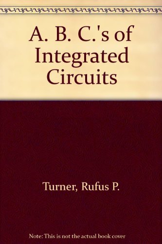 9780672208232: A. B. C.'s of Integrated Circuits