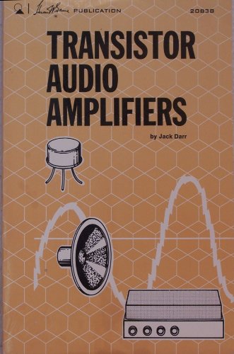 9780672208386: Transistor Audio Amplifiers