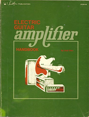 9780672208485: Title: Electric guitar amplifier handbook