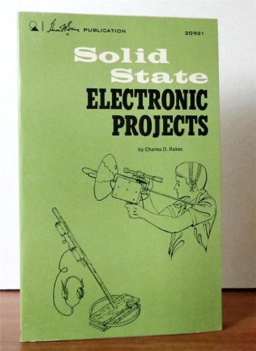 Stock image for Solid-state electronic projects, for sale by ThriftBooks-Atlanta