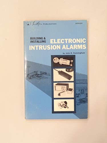 Imagen de archivo de Building & installing electronic intrusion alarms, a la venta por HPB Inc.