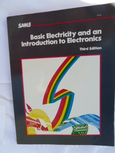 Beispielbild fr Basic Electricity and an Introduction to Electronics zum Verkauf von SecondSale