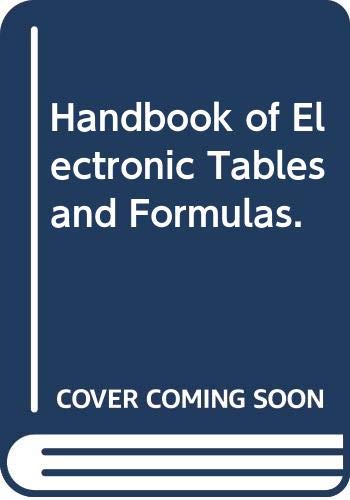 Beispielbild fr Handbook of Electronic Tables and Formulas. zum Verkauf von HPB-Diamond